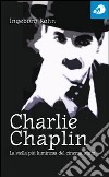 Charlie Chaplin. La stella più luminosa del cinema muto libro