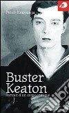 Buster Keaton. Portrait d'un corps comique libro di Kravanja Peter