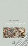 Il sangue delle pietre libro