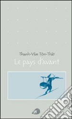 Le pays d'avant libro