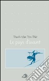 Le pays d'avant libro