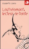 Lautréamont, lecteur de Dante libro