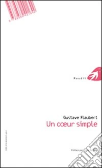 Un animo semplice. Testo francese a fronte libro