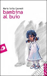 Bambina al buio libro