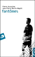 Fantômes libro