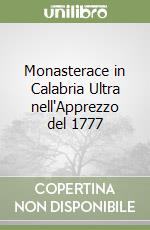 Monasterace in Calabria Ultra nell'Apprezzo del 1777 libro