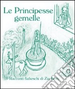 Le principesse gemelle libro