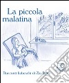 La piccola malatina libro di Zia Betty