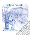 Babbo Natale libro di Zia Betty