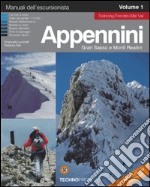 Appennini, Gran Sasso e monti Reatini. Vol. 1 libro