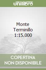 Monte Terminillo 1:15.000