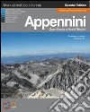 Appennini, Gran Sasso e monti Reatini. Ediz. speciale libro