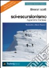 Sci-escursionismo. Appennino centrale. Terminillo e monti Reatini libro