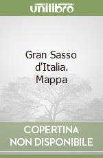 Gran Sasso d'Italia. Mappa libro