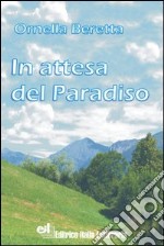 In attesa del paradiso