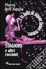 Stagioni e altri racconti libro