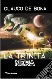 La trinità nera