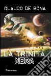 La trinità nera libro