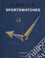 Omega Sportswatches. Ediz. inglese libro