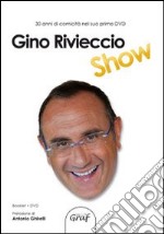 Gino Rivieccio show. Con DVD libro