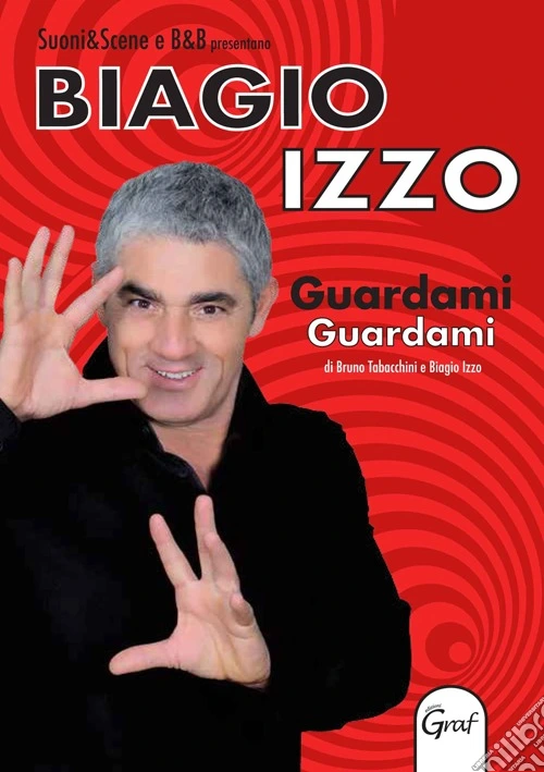 Guardami guardami. Con DVD