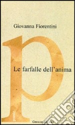 Le farfalle dell'anima libro