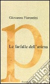 Le farfalle dell'anima libro