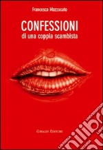 Confessioni di una coppia scambista libro