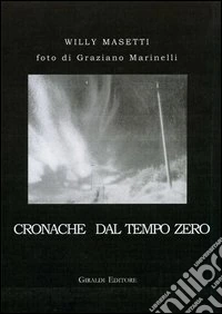 Cronache dal tempo zero