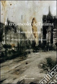 Il Crepuscolo dell'anima