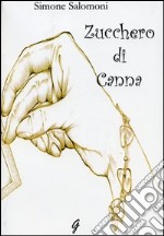 Zucchero di canna libro