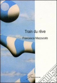 Train du reve