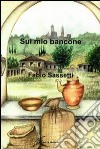 Sul mio bancone libro di Sassetti Fabio