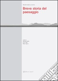 Breve storia del paesaggio