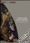 Giorgio Vasari a palazzo Abatellis. Percorsi del Rinascimento in Sicilia. Ediz. illustrata libro