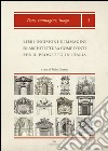 Libri, incisioni e immagini di architettura come fonti per il progetto in Italia: produzione, diffusione, uso libro
