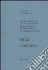 Sulla violenza libro