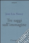 Tre saggi sull'immagine libro