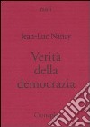 Verità della democrazia libro