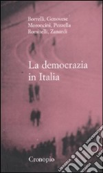 La Democrazia in Italia libro