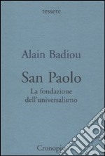 San Paolo. Fondazione dell'universalismo