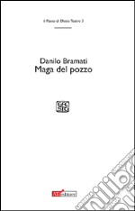 Maga del pozzo libro