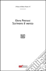 Scrivere il vento libro