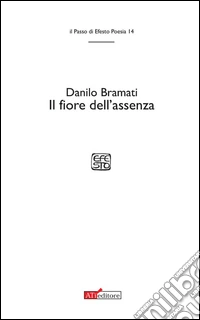 Il fiore dell'assenza