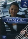 Office 2007. Corso multimediale per PC/Mac. CD-ROM libro