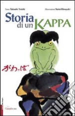 Storia di un kappa. Ediz. illustrata