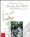 San sen sou moku. Il giardino giapponese nella tradizione e nel mondo contemporaneo. Ediz. illustrata libro