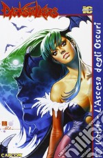 L'ascesa degli oscuri. Darkstalkers. Vol. 1 libro