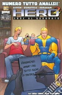 Hero squared. Eroe al quadrato. Vol. 5