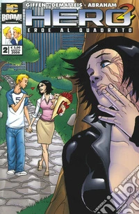 Hero squared. Eroe al quadrato. Vol. 2